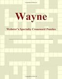 Wayne - Webster's Specialty Crossword Puzzles