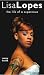  - Lisa Lopes: The Life of a Supernova