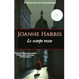 Le scarpe rossedi Joanne Harris