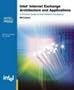 Intel Internet Exchange Architecture and Applications: A Practical Guide to Intel's Network Processors