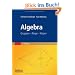 Algebra: Gruppen - Ringe - K�rper