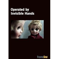 Operated by Invisible Hands