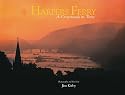 Harpers Ferry: A Crossroads in Time