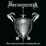 Necromantia -  The Sound of Lucifer Storming Heaven