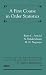 A First Course in Order Statistics (Classics in Applied Mathematics)