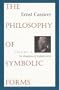 The Philosophy of Symbolic Forms: Volume 4: The Metaphysics of Symbolic Forms