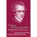 Iphigenie auf Tauris: Ein Schauspiel. Leipzig 1787 (Suhrkamp BasisBibliothek)