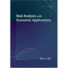 Click here to buy Real Analysis with Economic Applications by  Efe A. Ok.