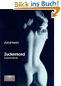 Zuckermond: Erotischer Roman