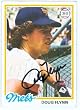 Doug Flynn autographed baseball card (New York Mets) 1978 Topps #453