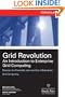 Grid Revolution: An Introduction to Enterprise Grid Computing (Osborne ORACLE Press Series)