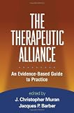 The Therapeutic Alliance: An Evidence-Based Guide to Practice