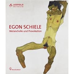 Egon Schiele  - Melancholie und Provokation