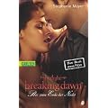 Bella und Edward, Band 4: Breaking Dawn - Biss zum Ende der Nacht: Twilight