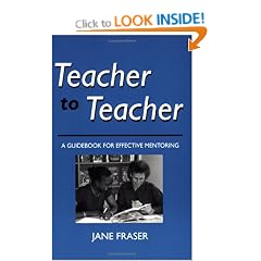 Teacher to Teacher: A Guidebook for Effective Mentoring