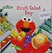 Sesame Street Scratch 'N Sniff board books (complete set of 3) A Sweet-Smelling Garden, Big Bird's Sweet Smoothies, and Fruit Salad Day