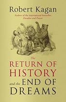 The Return of History and the End of Dreams