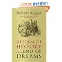 The Return of History and the End of Dreams
