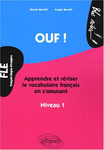 FLE vocabulaire : Apprendre et réviser le vocabulaire de français en s'amusant