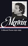 W.S. Merwin: Collected Poems 1952-1993: (Library of America #240)
