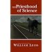 The Priesthood of Science: A Work of Utopian Fiction (The Herasaga)