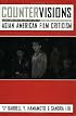 Countervisions: Asian American Film Criticism (Asian American History and Culture)