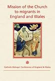 Mission of the Church to migrants in England and Wales