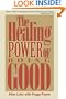 The Healing Power of Doing Good