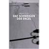 Das Schweigen der Engel