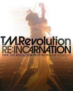 RE:INCARNATION T.M.R. LIVE REVOLUTION 08-09 転生降臨之章 COMPLETE