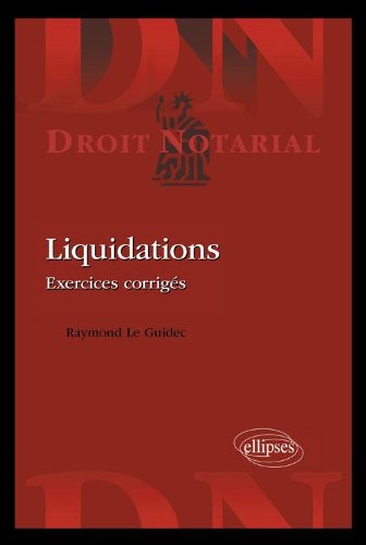 Liquidations Exercices Corrigés Liquidations Exercices Corrigés