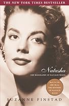 Natasha: The Biography of Natalie Wood Natasha: The Biography of Natalie Wood