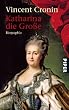 Katharina die Gro�e: Biographie
