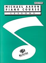 Michael Aaron Piano Course Lessons: Grade 3
