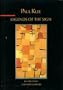 Paul Klee: Legends of the Sign (Interpretations in Art)