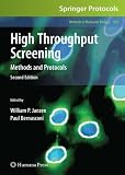 High Throughput Screening: Methods and Protocols (Methods in Molecular Biology)