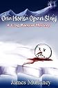 One Horse Open Slay (A Crag Banyon Mystery)