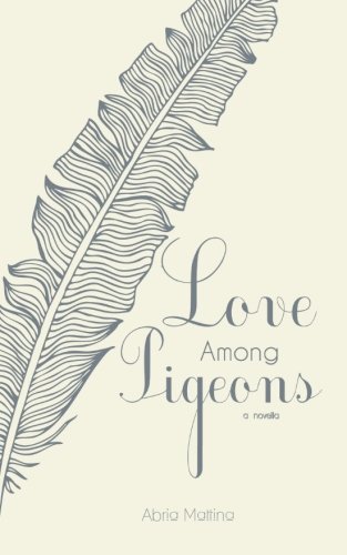 Love Among Pigeons (Wake Book 2)
