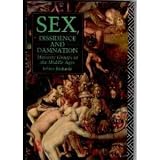Sex, dissidence and damnation : minority groups in the Middle Ages