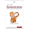 Konzentration: Wie Eltern ihr Kind unterst�tzen k�nnen Leichter lernen mit FOCUS SCHULE