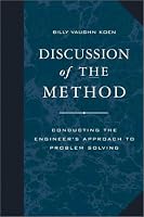 Discussion of the Method : Conducting the Engineer's Approach to Problem Solving  (Engineering & Technology)