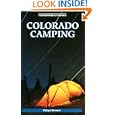 Foghorn Outdoors: Colorado Camping by Robyn Brewer