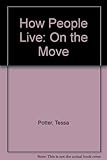 On the move