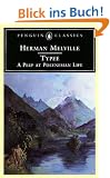 Typee: A Peep at Polynesian Life (Penguin Classics)
