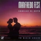 Revue Manfredo Fest  / Comecar De Novo
