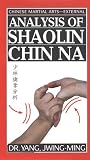 Review Ymaa  / Analysis Of Shaolin Chin Na [1997]