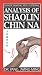 Analysis Of Shaolin Chin Na [1997]