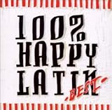 100% HAPPY LATIN BEST