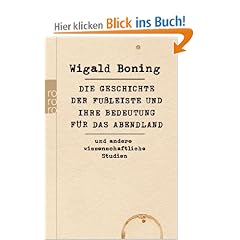 Die Geschichte der Fu�leiste und ihre Bedeutung f�r das Abendland: und andere wissenschaftliche Studien