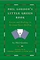 Phil Gordon's Little Green Book: Lessons and Teachings in No Limit Texas Hold'em